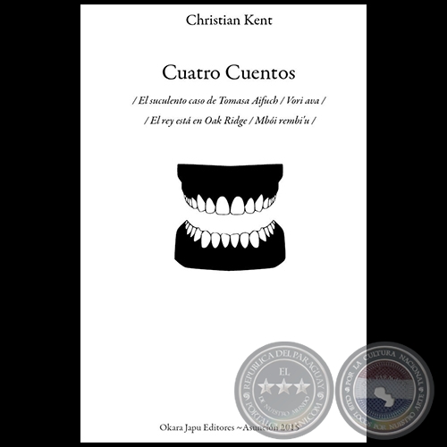 CUATRO CUENTOS - Autor: CHRISTIAN KENT - Año 2015